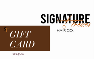 Signature Tresses Hair Co. Gift Card